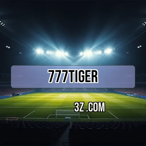 777tiger.com: Descubra a Experiência do Cassino Ao Vivo Hoje Mesmo!